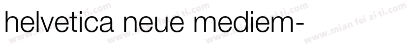 helvetica neue mediem字体转换